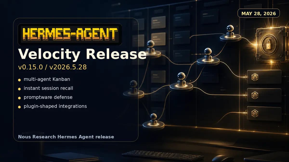 Hermes Agent v2026.5.28 Velocity Release hero with multi-agent workflow and security visuals.