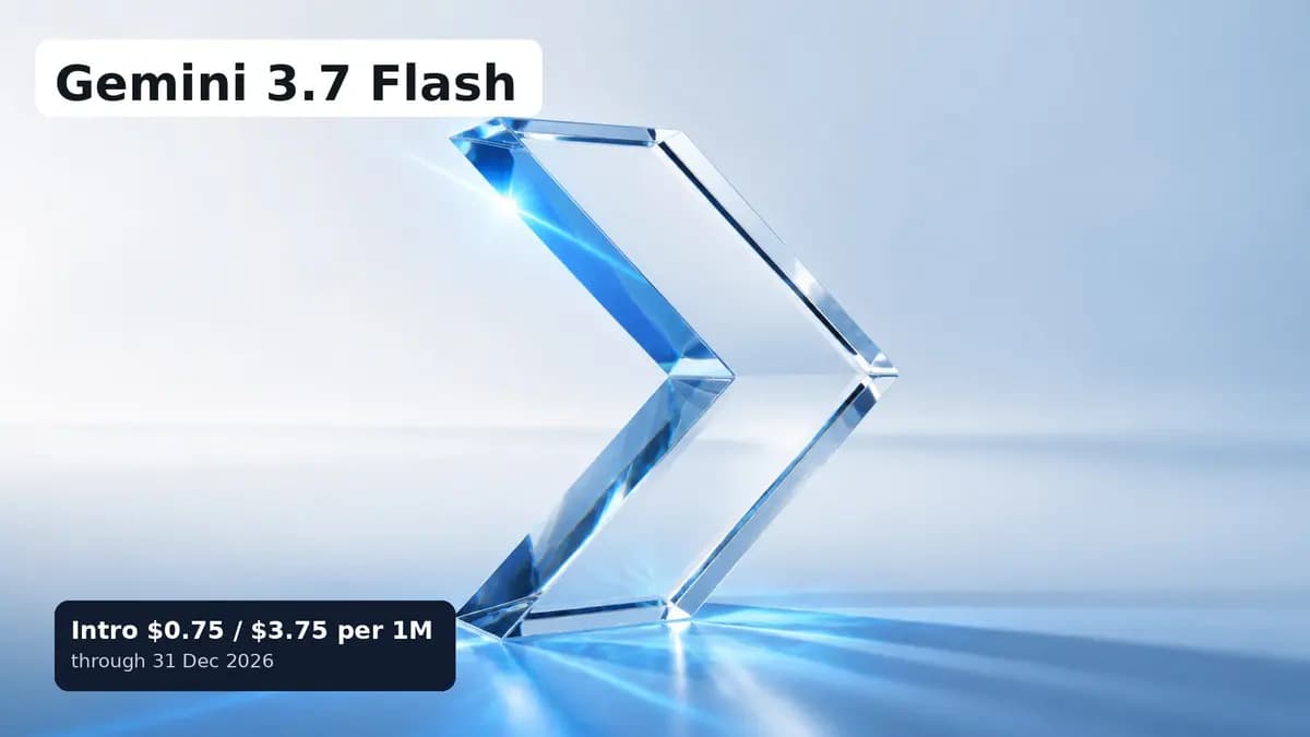 Gemini 3.7 Flash intro pricing